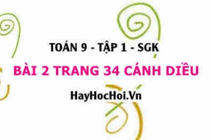 Bài 2 trang 34 Toán 9 tập 1 Cánh Diều